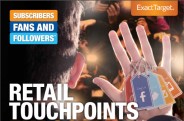 Estudo "Retail Touchpoints Exposed" - ExactTarget