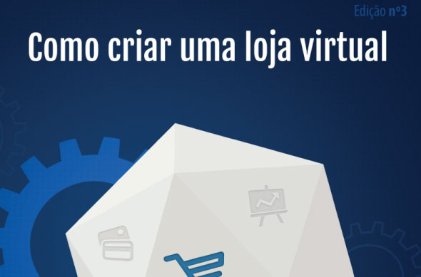 Terceiro eBook da Ciashop foca na plataforma das lojas virtuais