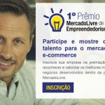 MercadoLivre lança prêmio de empreendedorismo para os vendedores do marketplace no Brasil