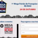 RE/MAX Brasil realiza “1º Mega Feirão online de franquias”