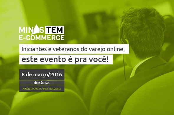 Minas TEM e-commerce debate comércio eletrônico em Belo Horizonte