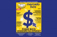 Mercado Livre lança revista com dicas para criar, acelerar e profissionalizar as vendas na Internet